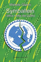 Symballein. L'altra metà del piatto