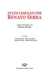 Studi cesenati per Renato Serra