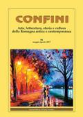 Confini. Arte, letteratura, storia e cultura della Romagna antica e contemporanea (2017). 56.