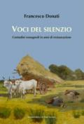 Voci del silenzio. Contadini romagnoli in anni di restaurazione