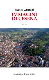 Immagini di Cesena. Testo spagnolo a fronte