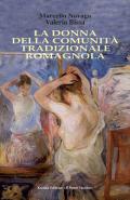 La donna della comunità tradizionale romagnola