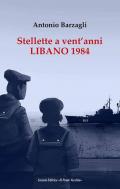 Stellette a vent'anni. Libano 1984