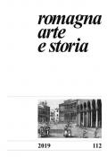 Romagna. Arte e storia (2019). Vol. 112