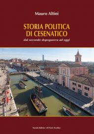 Storia politica di Cesenatico. Dal secondo dopoguerra ad oggi