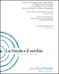 La freccia e il cerchio. Ediz. italiana e inglese. 3.Festa/Famiglia