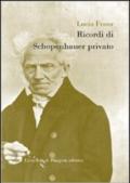 Ricrodi di Schopenhauer privato