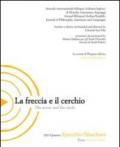 La freccia e il cerchio. Ediz. italiana e inglese. 4.Specchio/Maschera