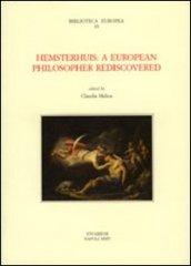 Hemsterhuis. A european philosopher rediscovered