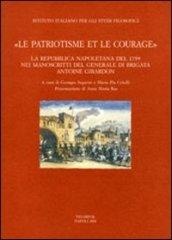 «Le patriotisme et le courage». La repubblica napoletana del 1799 nei manoscritti del generale di brigata Antoine Girardon
