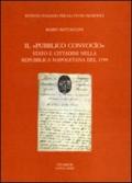 Il «pubblico convocio». Stato e cittadini nella Repubblica napoletana del 1799