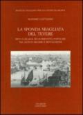 La sponda sbagliata del Tevere. Mito e realtà di un'identità popolare tra antico regime e rivoluzione