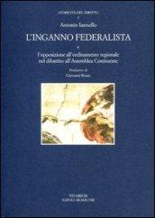 L'inganno federalista e l'opposizione all'ordinamento regionale nel dibattito all'assemblea costituente