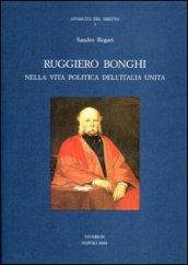 Ruggiero Bonghi nella politica dell'Italia unita