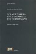 Norme e natura. Una genealogia del corpo umano