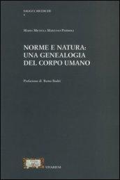 Norme e natura. Una genealogia del corpo umano