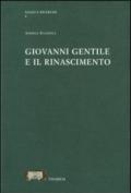 Giovanni Gentile e il Rinascimento