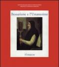 Bessarione e l'Umanesimo. Catalogo della mostra (Venezia, 27 aprile-31 maggio 1994)