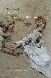 Discorso sulle passioni d'amore