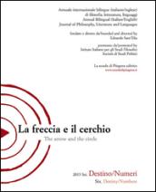 La freccia e il cerchio. Ediz. italiana e inglese: 6