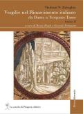 Vergilio nel Rinascimento italiano. Da Dante a Torquato Tasso. Vol. 2