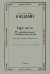 Saggi politici. De' principii, progressi e decadenza delle società (1791-1792). Ediz. critica