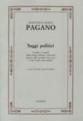 Saggi politici. Luoghi e varianti della prima edizione (1783-1785) rispetto alla seconda (1791-1792) e altri scritti etico-politici