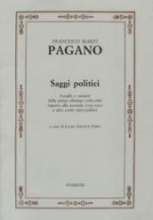 Saggi politici. Luoghi e varianti della prima edizione (1783-1785) rispetto alla seconda (1791-1792) e altri scritti etico-politici