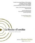 La freccia e il cerchio. Ediz. italiana e inglese