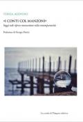 «I conti col Manzoni». Saggi sulle riprese manzoniane nella contemporaneità