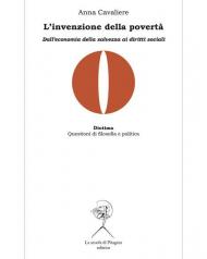 L' invenzione della povertà. Dall'economia della salvezza ai diritti sociali