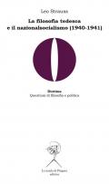 La filosofia tedesca e il nazionalsocialismo (1940-1941)