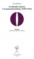 La filosofia tedesca e il nazionalsocialismo (1940-1941)