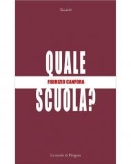 Quale scuola?