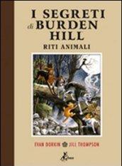 I segreti di Burden Hill. Riti animali