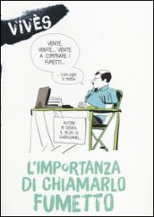 L'importanza di chiamarlo fumetto