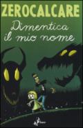 Dimentica il mio nome (Fumetto)