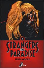 Strangers in paradise. 4.