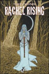 Giunge la notte. Rachel rising: 5