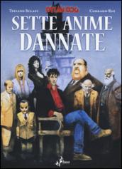 Dylan Dog. Sette anime dannate