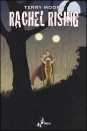 Segreti mantenuti. Rachel rising: 6