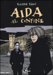 Aida al confine