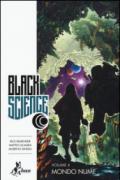 Mondo nume. Black science: 4