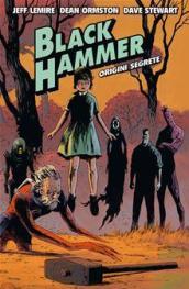 Black Hammer: 1