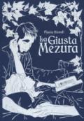 La giusta mezura