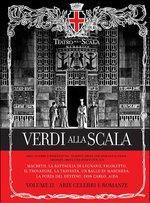 Verdi alla Scala. Ediz. italiana, inglese e tedesca. Con CD Audio. Vol. 2: Arie celebri e romanze.