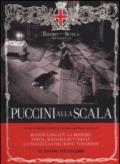Puccini alla Scala. Le pagine più celebri. Con CD Audio. Ediz. italiana, inglese, tedesca