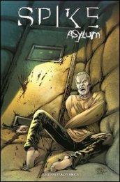 Spike asylum. 1.