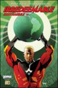 Irredeemable-Irredimibile. Ediz. italiana: 34