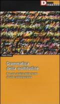 Grammatica della moltitudine. Per una analisi delle forme di vita contemporanee